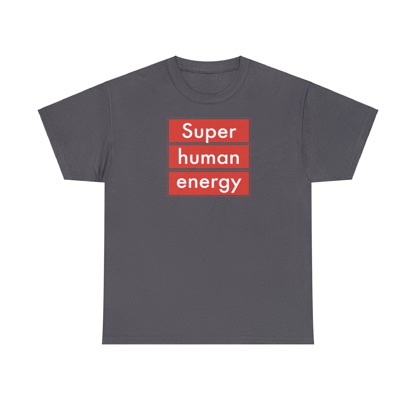 Super Human Energy Tee