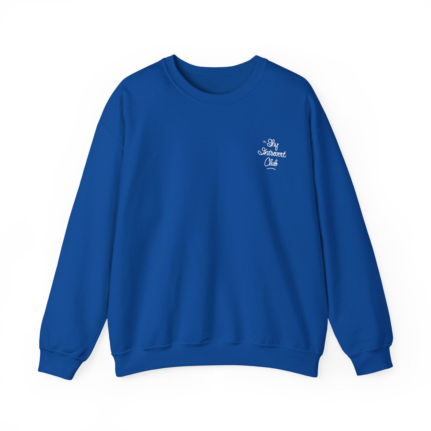 The Shy Introvert Club Sweatshirt