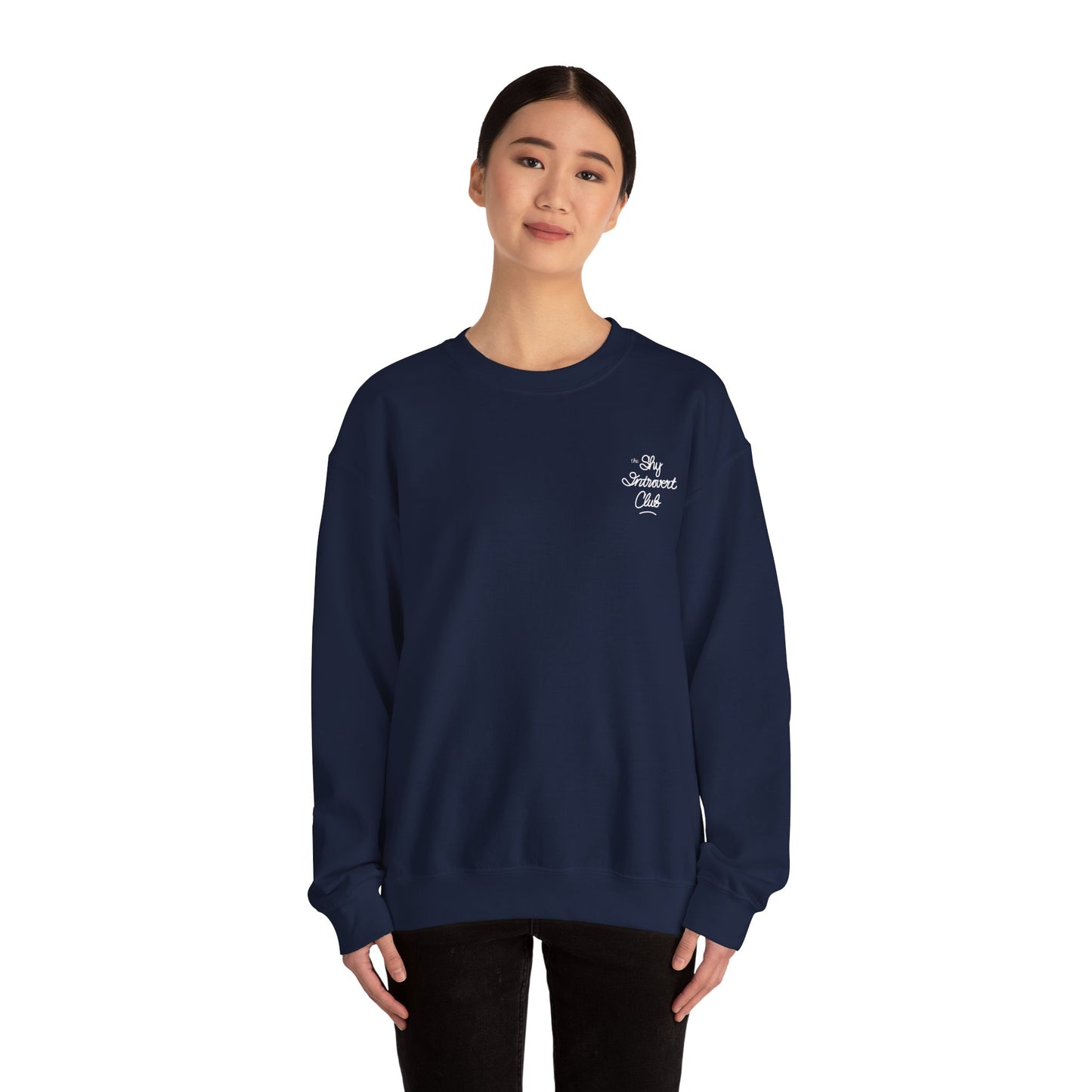 The Shy Introvert Club Sweatshirt